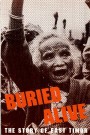 Buried Alive - The Story Of East Timor